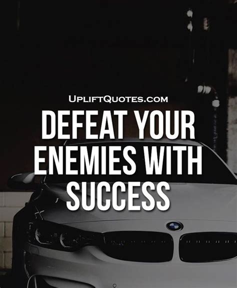 defeat your enemies with success in 2020 | Uplifting quotes