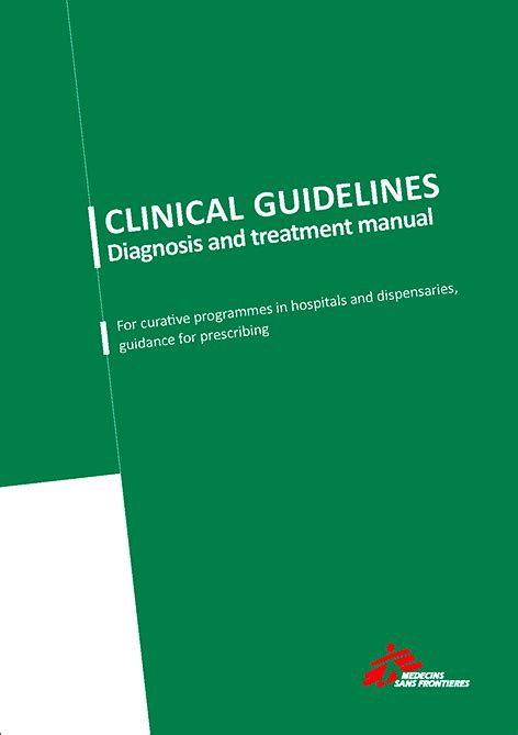 Clinical Guidelines Diagnosis And Treatment Manual Msf Medical