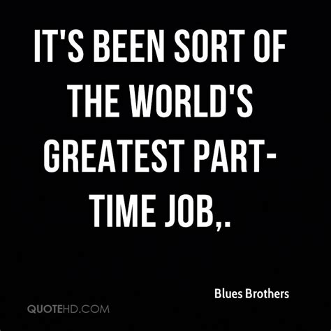 Best blues quotes at quotes.as. Blues Brothers Quotes | QuoteHD