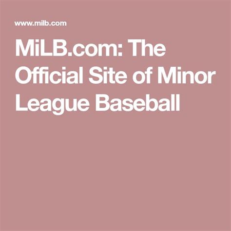 The Official Site Of Minor League Baseball Minor League