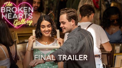 The Broken Hearts Gallery Final Trailer Trailers And Videos Rotten Tomatoes