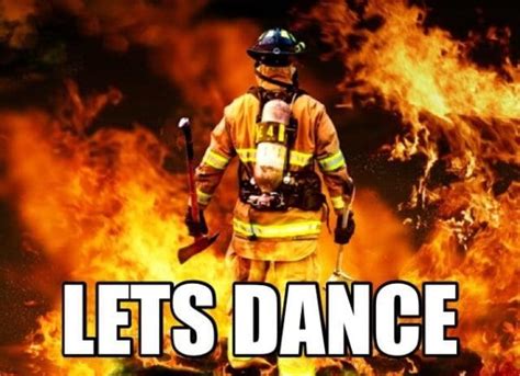 20 Memes About Firefighters That Will Have You Hot Under The Collar