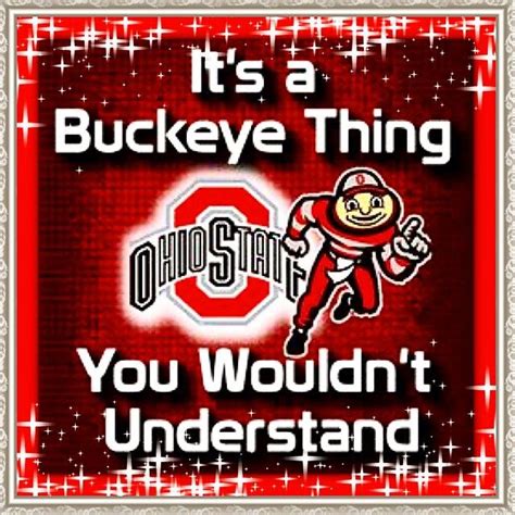 Ohio State Buckeyes Quotes Ohio State Football Ohio State