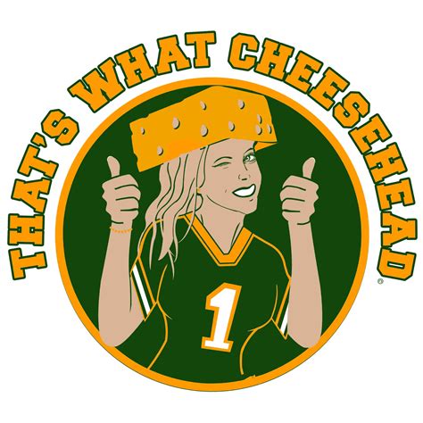 Thats What Cheesehead Green Bay Wi