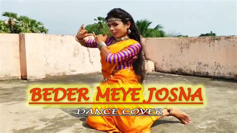 Beder Meye Josna 20 বেদের মেয়ে জোসনা Riyashree Dance Cover Youtube