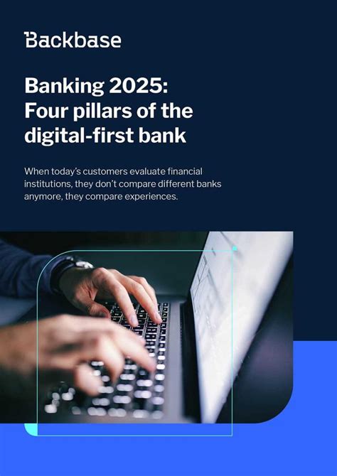 Banking 2025 Four Pillars Of The Digital First Bank Backbase