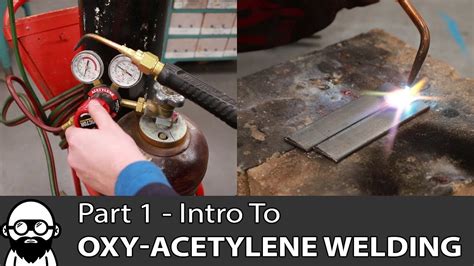Intro To Oxy Acetylene Welding Part Realtime Youtube Live View
