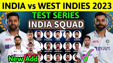 India Tour Of West Indies Test Series 2023 India Final Test Squad Vs
