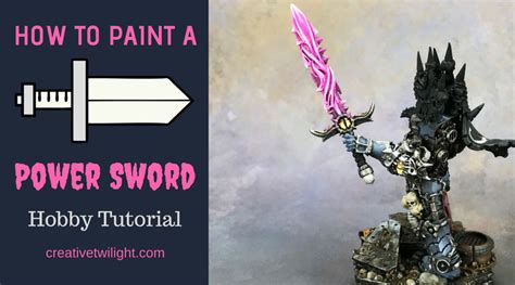 How To Paint A Power Sword With Just 3 Colors Tutorial