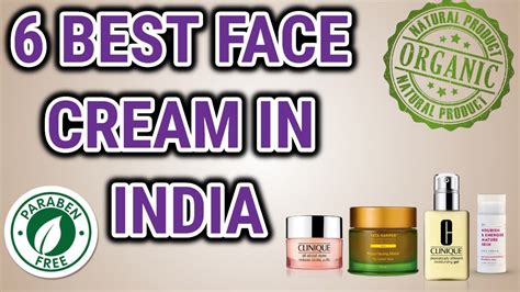 6 Best Face Creams Available In India Mild Chemical Free All Skin