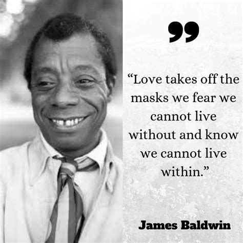 15 Best And Awesome James Baldwin Quotes That You Must Read
