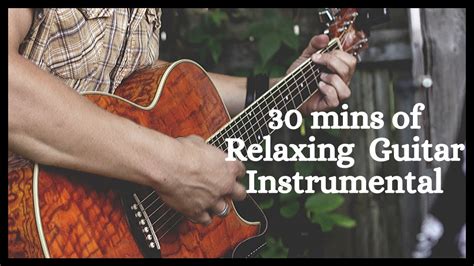 Relaxing Acoustic Guitar Instrumental Music - 30 mins - YouTube