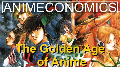 How Japan’s Economy Fueled The Golden Age Of Anime Anime Documentary Youtube