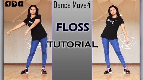 Dance Move Floss Tutorial How To Do Floss Shipras Dance Class Youtube