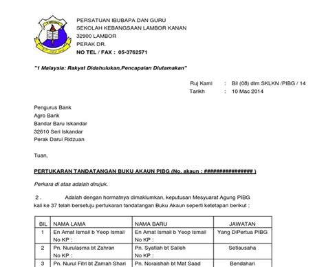 3 sila lampirkan halaman 1 penyata bank anda atau buku simpanan akaun simpanan / semasa yang menunjukkan nama akaun & nombor akaun atau surat dari bank anda yang mengesahkan butiran akaun bank anda. Surat Rasmi Pertukaran Akaun Bank - Surat PP