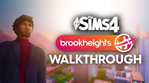 The Sims 4 Brookheights Open World Walkthrough Sims 4 Expansions