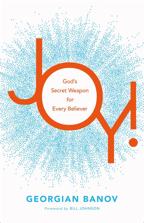 Joy! God's Secret Weapon for Every Believer | Logos Bible Software