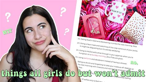 17 weird things all girls do but never admit ok but how true tho just sharon youtube