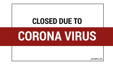 10 Closed Due To Corona Virus Covid19 Printable Signs For Business