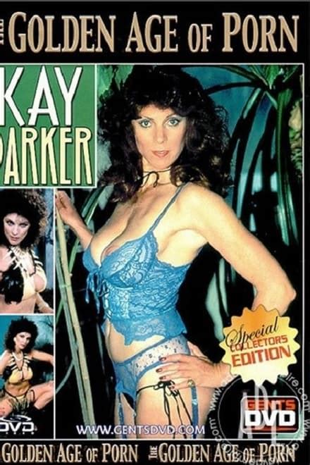 The Golden Age Of Porn Kay Parker Posters The Movie Database Tmdb