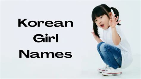 175 Korean Girl Names And Their Meanings In 2022 Namesqna
