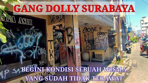 Kondisi Terkini Gang Dolly Surabaya Once The Largest
