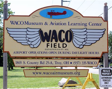 My Desultory Blog Catch Up Post Driving By The Waco Field And Museum