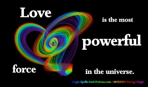 Love Is The Most Powerful Force In The Universe Magic Memes Magic