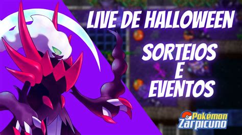 🔴 Live On Especial De Halloween Sorteios E Eventos PokÉmon