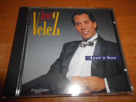 No tengo ganas ni de hablar y estoy cantando. jose velez ayer y hoy cd album hecho en españa - Comprar ...