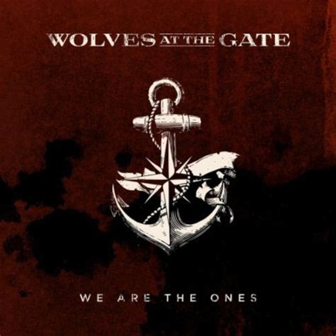 Wolves At The Gate We Are The Ones Ep Review