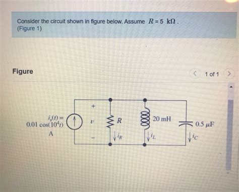 Solved Consider The Circuit Shown In Figure Below Assume R Chegg Com