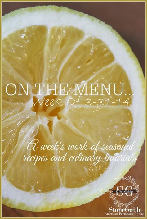 On The Menu~ Week Of March 31 2014 Stonegable
