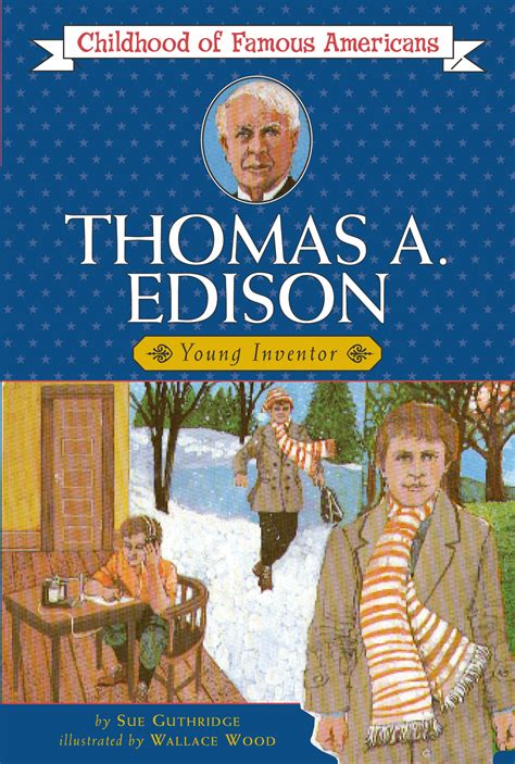 Thomas Edison Book By Sue Guthridge Wallace Wood Official