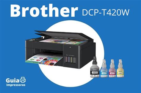 Impressora Brother Dcp T420w é Boa Veja A Nossa Opinião