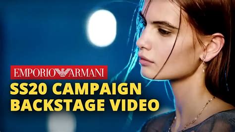 Emporio Armani Ss20 Campaign Backstage Video Youtube