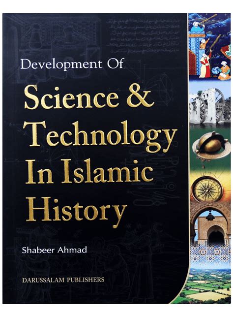 Development Of Science And Technology In Islamic History Shabeer