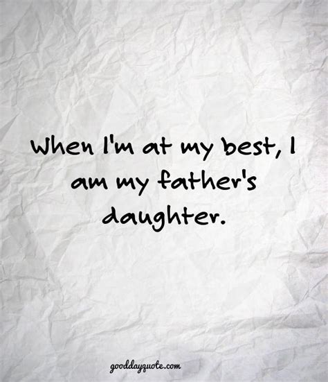 21 Famous Short Father Daughter Quotes And Sayings With Images