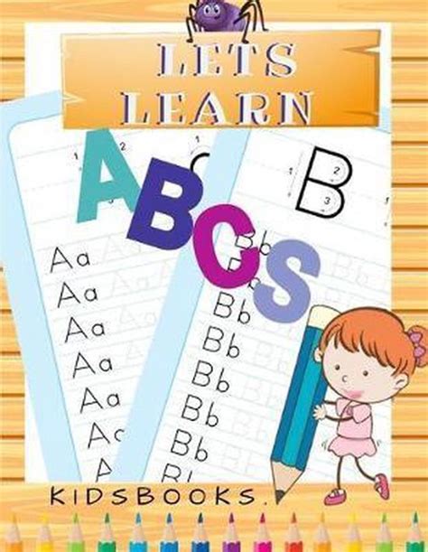 Lets Learn Abcs Kidsbooks Preschool Workbook Ages 3 To 5 Colors