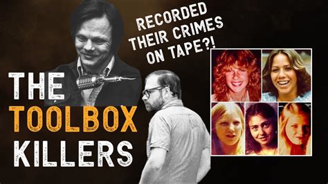 The Toolbox Killers Lawrence Bittaker And Roy Norris YouTube