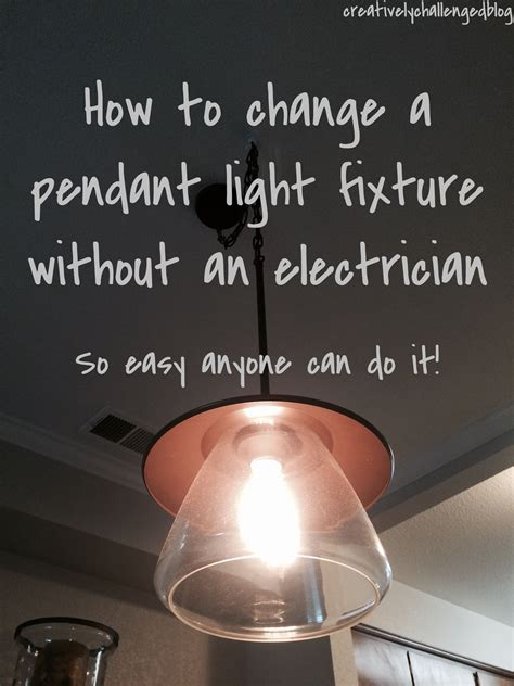 How To Change A Pendant Light Fixture Without An Electrician So Easy
