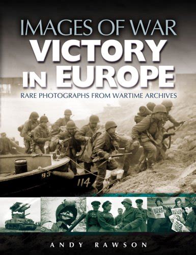 Images Of War Victory In Europe Naval And Military Press