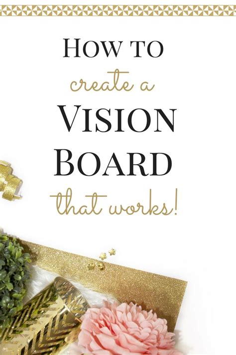 How To Create A Vision Board That Works Working Mom Magic Creating