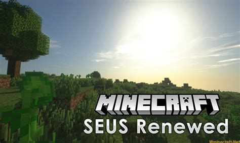 Download Seus Renewed Shaders Mod For Minecraft 116411441122