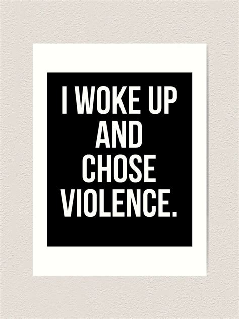 I Woke Up And Chose Violence Bearmoms