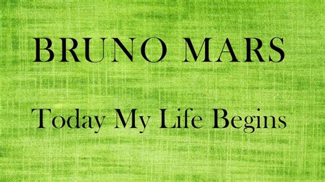 Bruno Mars Today My Life Begins Subtitulada Al Español Youtube