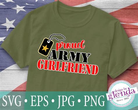 Proud Army Girlfriend Svg Cutting Files Plus Epsvector Etsy