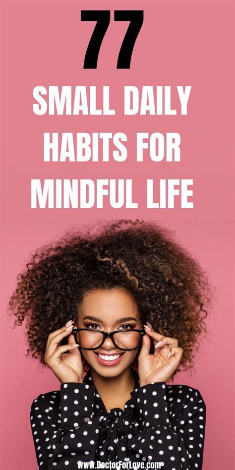 77 Mindful Daily Habits Your New Favourite Daily Routine For Mindfulness Daily Habits Daily