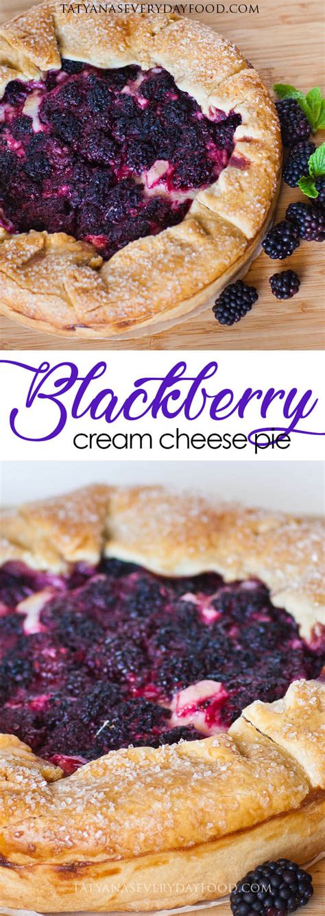 Cream Cheese Blackberry Pie Video Tatyanas Everyday Food
