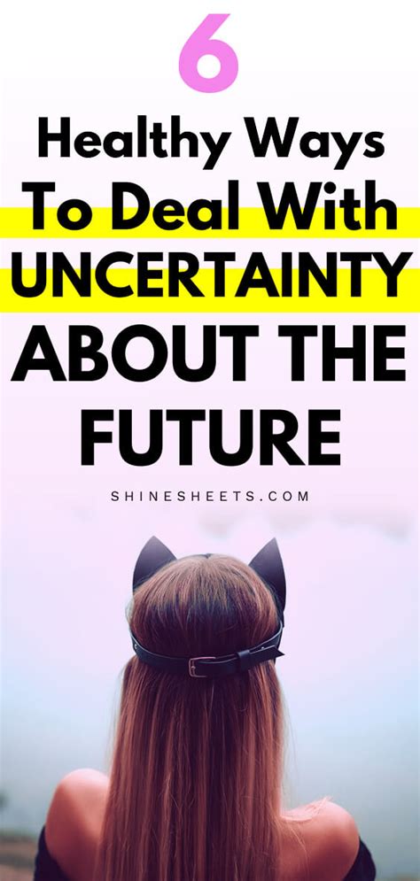 6 Healthy Ways To Deal With Uncertainty About The Future